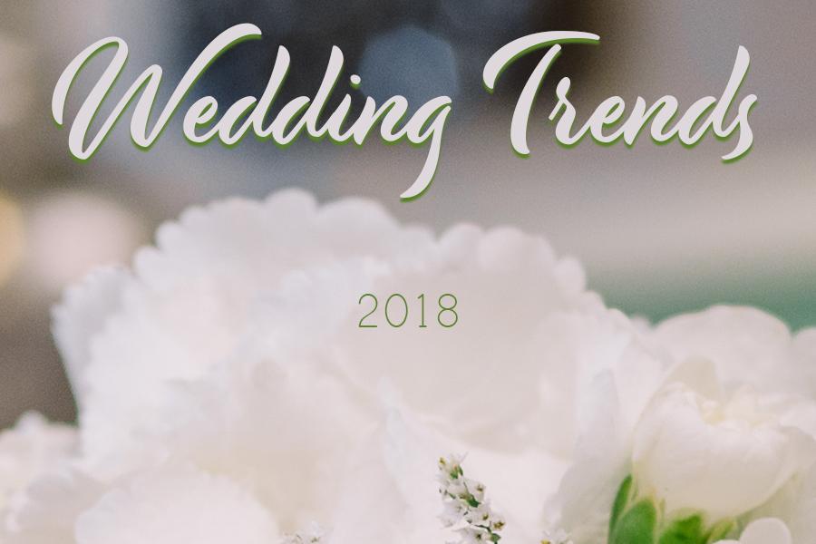 2018 Wedding Trends